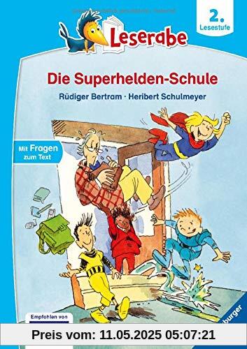 Die Superhelden-Schule (Leserabe - 2. Lesestufe)