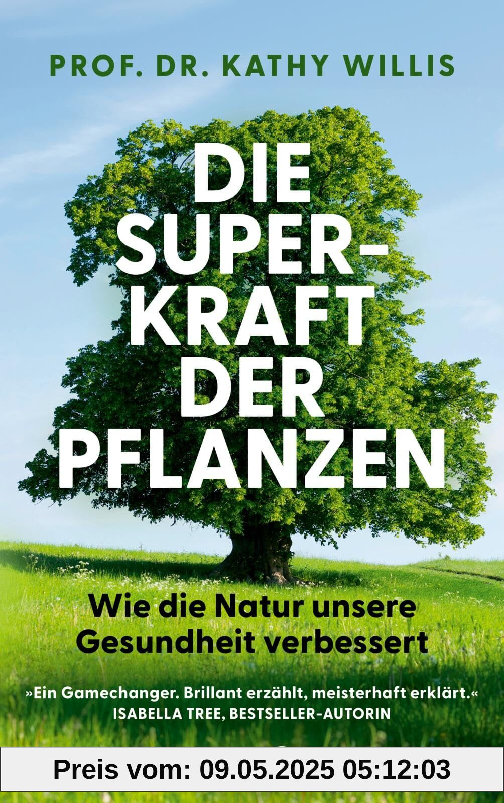 Die Superkraft der Pflanzen: Wie die Natur unsere Gesundheit verbessert