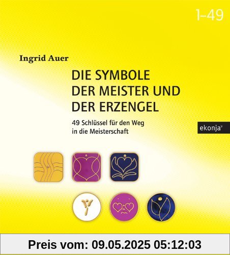 Die Symbole der Meister und der Erzengel, m. energetisierten Symbolkarten