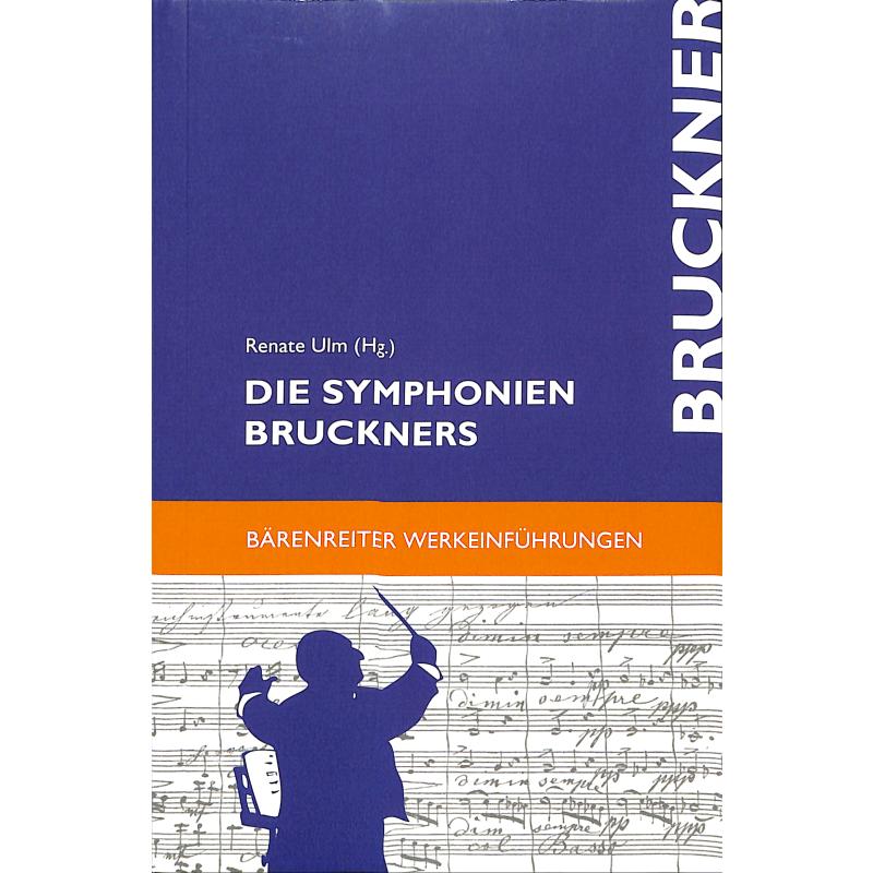 Die Symphonien Bruckners