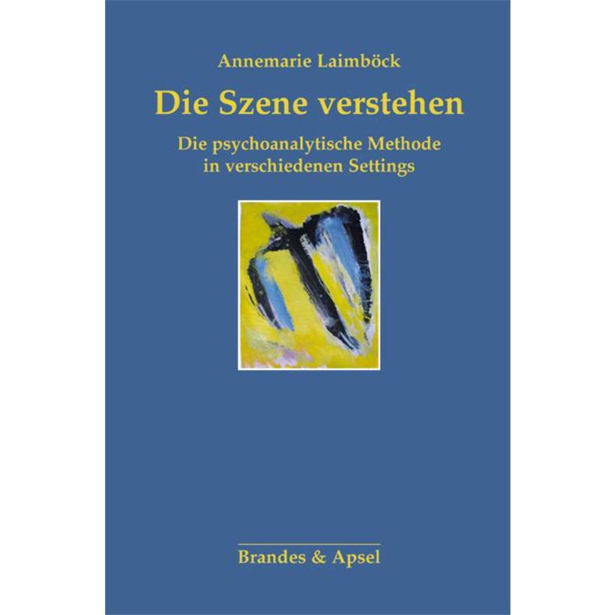 Die Szene verstehen von Brandes + Apsel Verlag Gm