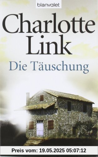 Die Täuschung: Roman