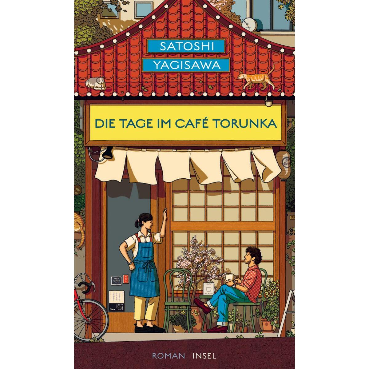 Die Tage im Café Torunka von Insel Verlag GmbH