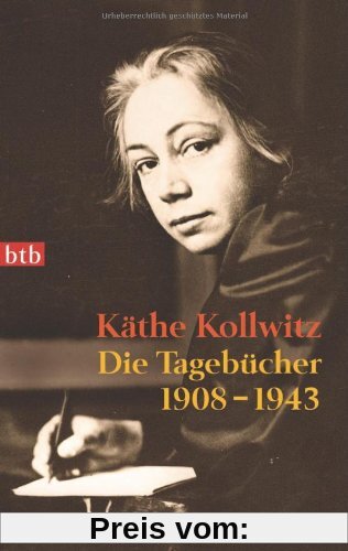 Die Tagebücher: 1908-1943