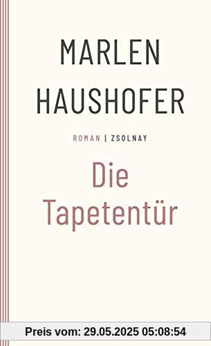 Die Tapetentür: Roman Die Tapetentür: Roman