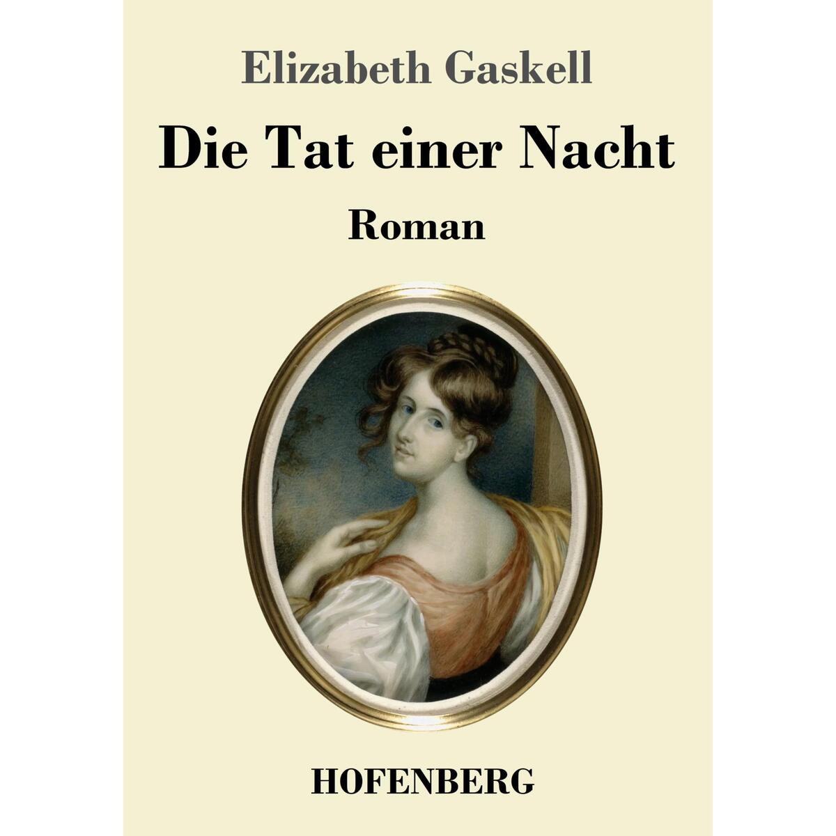Die Tat einer Nacht von Hofenberg