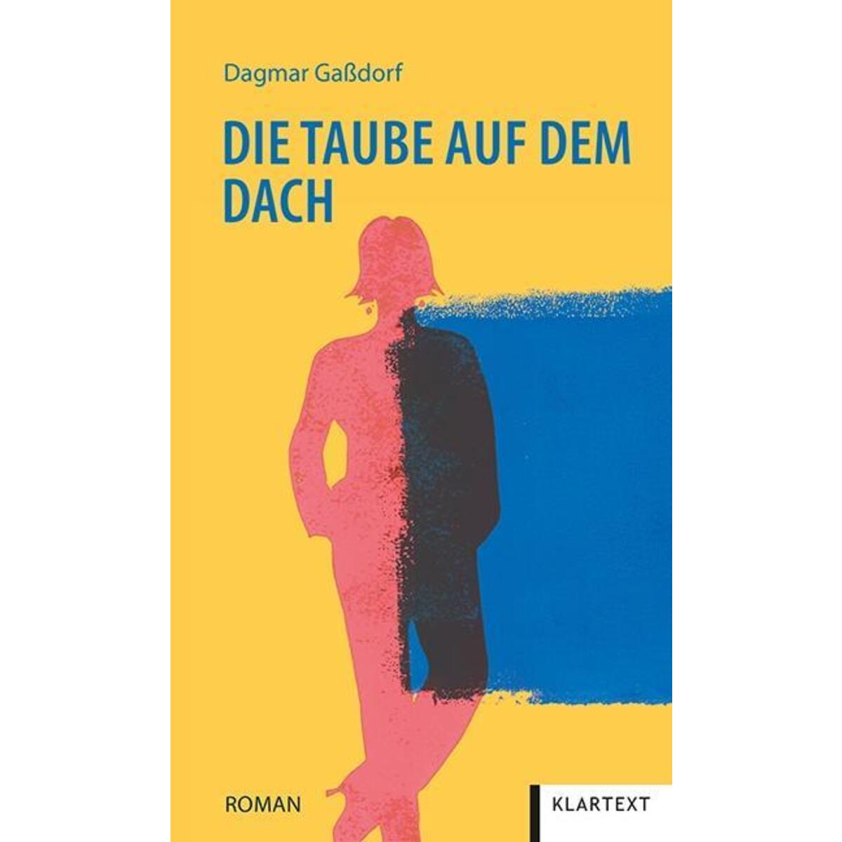 Die Taube auf dem Dach von Klartext Verlag