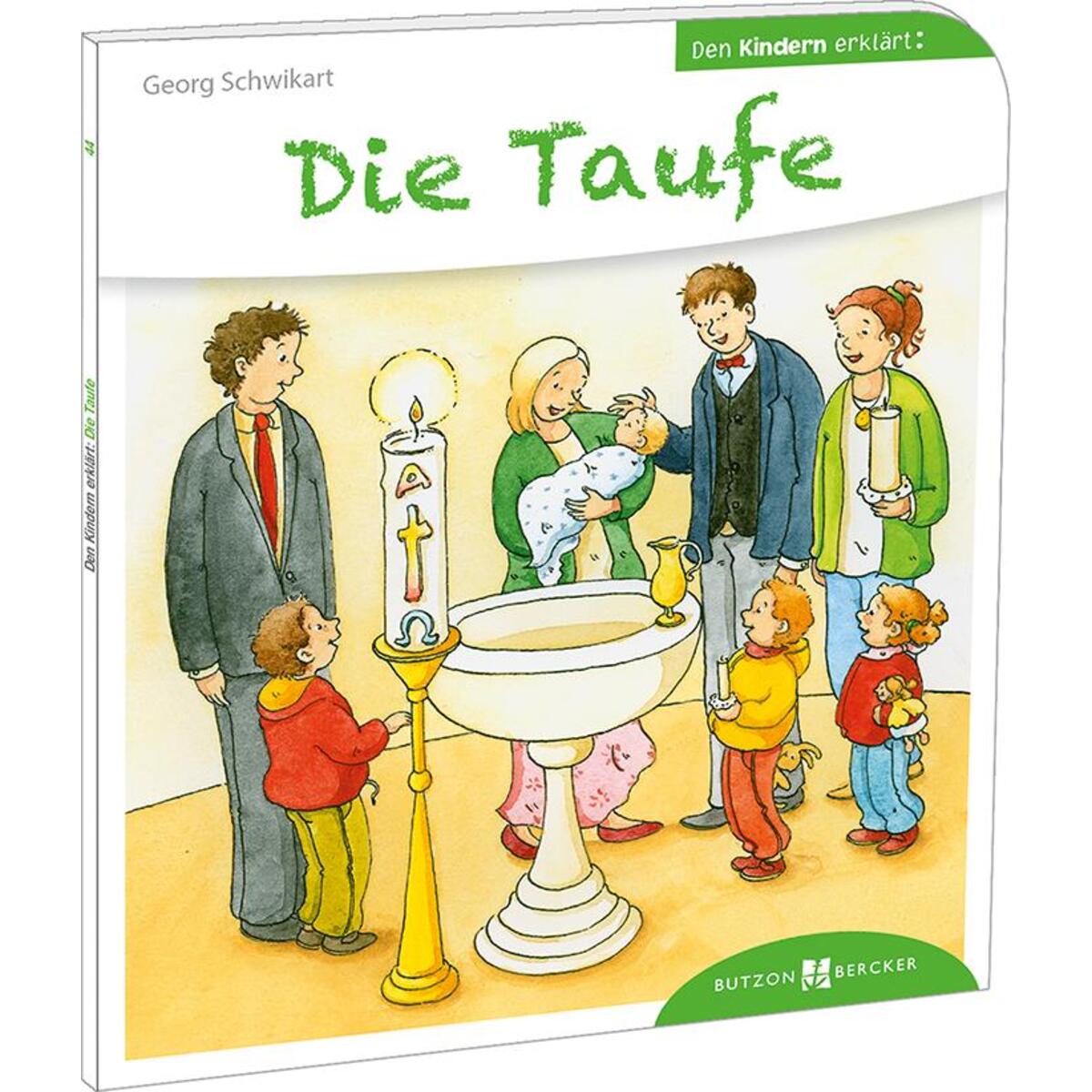Die Taufe den Kindern erklärt (1 Stück) von Butzon und Bercker
