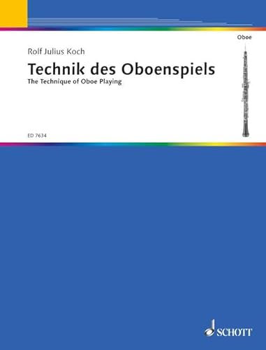 Die Technik des Oboenspiels: Oboe. von Schott Music Distribution
