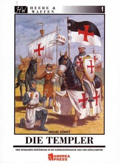 Die Templer / Heere & Waffen Bd.1 von Zeughaus / Berliner Zinnfiguren