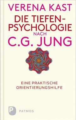 Die Tiefenpsychologie nach C.G.Jung von Patmos Verlag