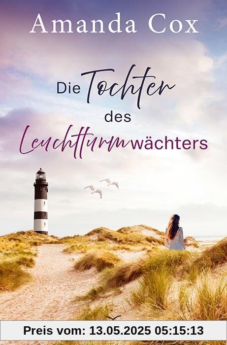 Die Tochter des Leuchtturmwächters Die Tochter des Leuchtturmwächters