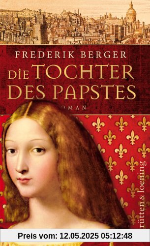 Die Tochter des Papstes: Roman (Frederik Berger)