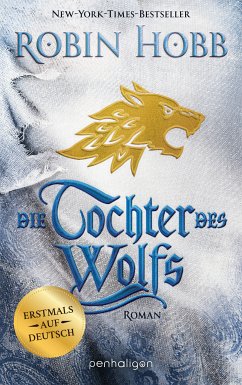Die Tochter des Wolfs / Das Kind des Weitsehers Bd.3 (eBook, ePUB) von Penguin Random House
