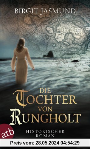 Die Tochter von Rungholt: Historischer Roman