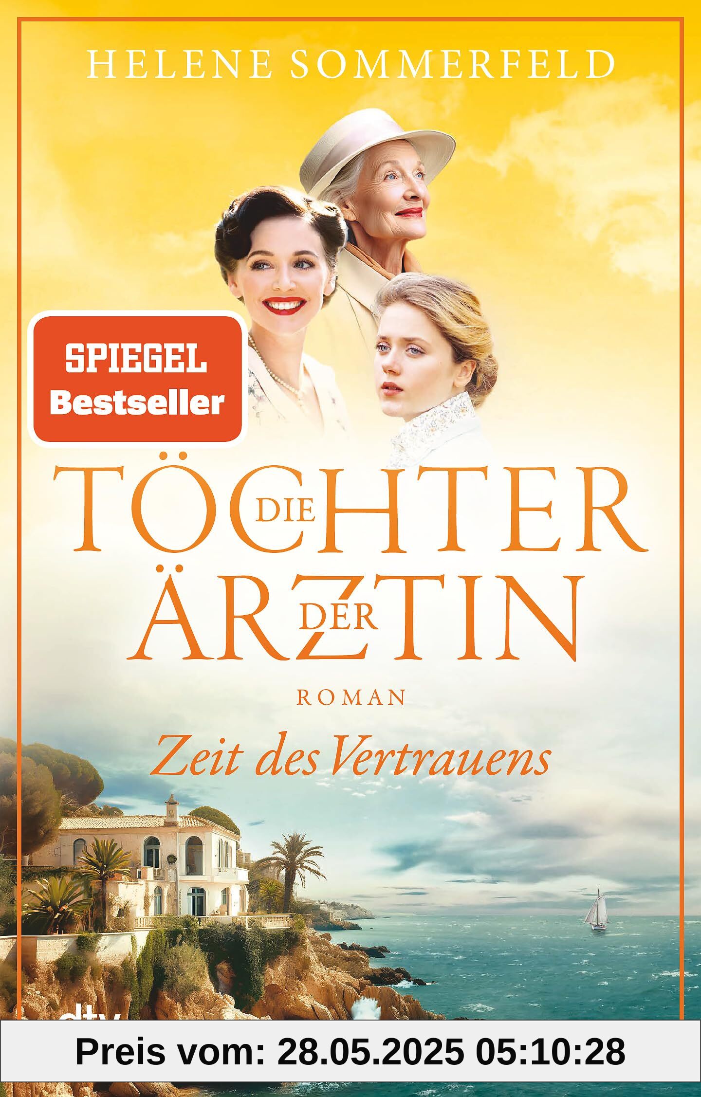 Die Töchter der Ärztin: Zeit des Vertrauens | Der hochemotionale Abschluss der SPIEGEL-Bestsellerreihe (Die Thomasius-Schwestern, Band 3)