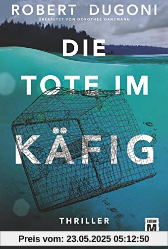 Die Tote im Käfig