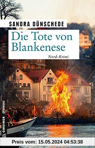 Die Tote von Blankenese: Kriminalroman (Kriminalromane im GMEINER-Verlag)