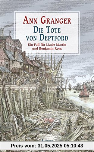 Die Tote von Deptford: Ein Fall für Lizzie Martin und Benjamin Ross Bd. 6 (Viktorianische Krimis, Band 6)