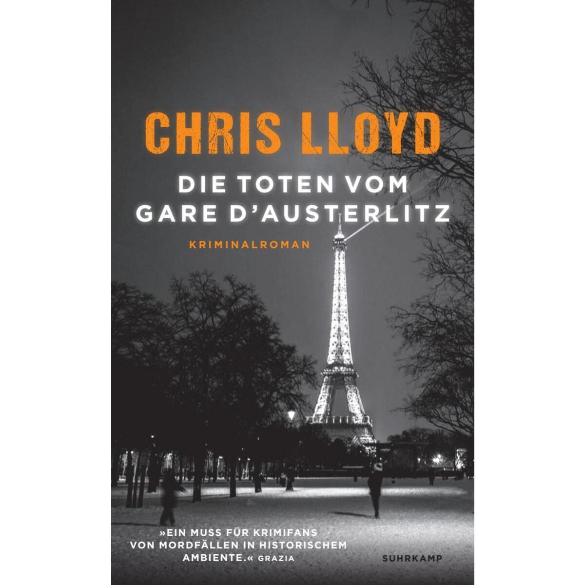 Die Toten vom Gare d'Austerlitz Die Toten vom Gare d'Austerlitz von Suhrkamp Verlag