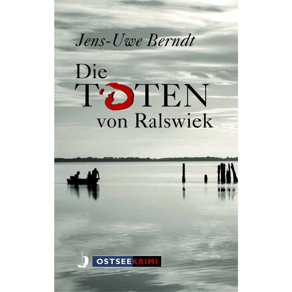 Die Toten von Ralswiek von Hinstorff Verlag GmbH