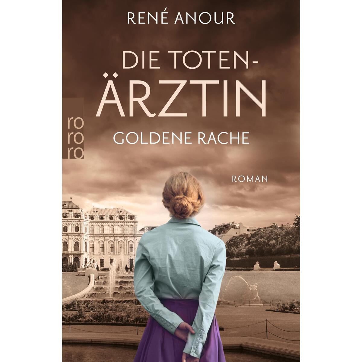 Die Totenärztin: Goldene Rache von Rowohlt Taschenbuch