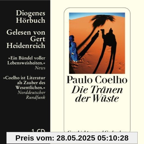 Die Tränen der Wüste: Geschichten und Gedanken Die Tränen der Wüste: Geschichten und Gedanken