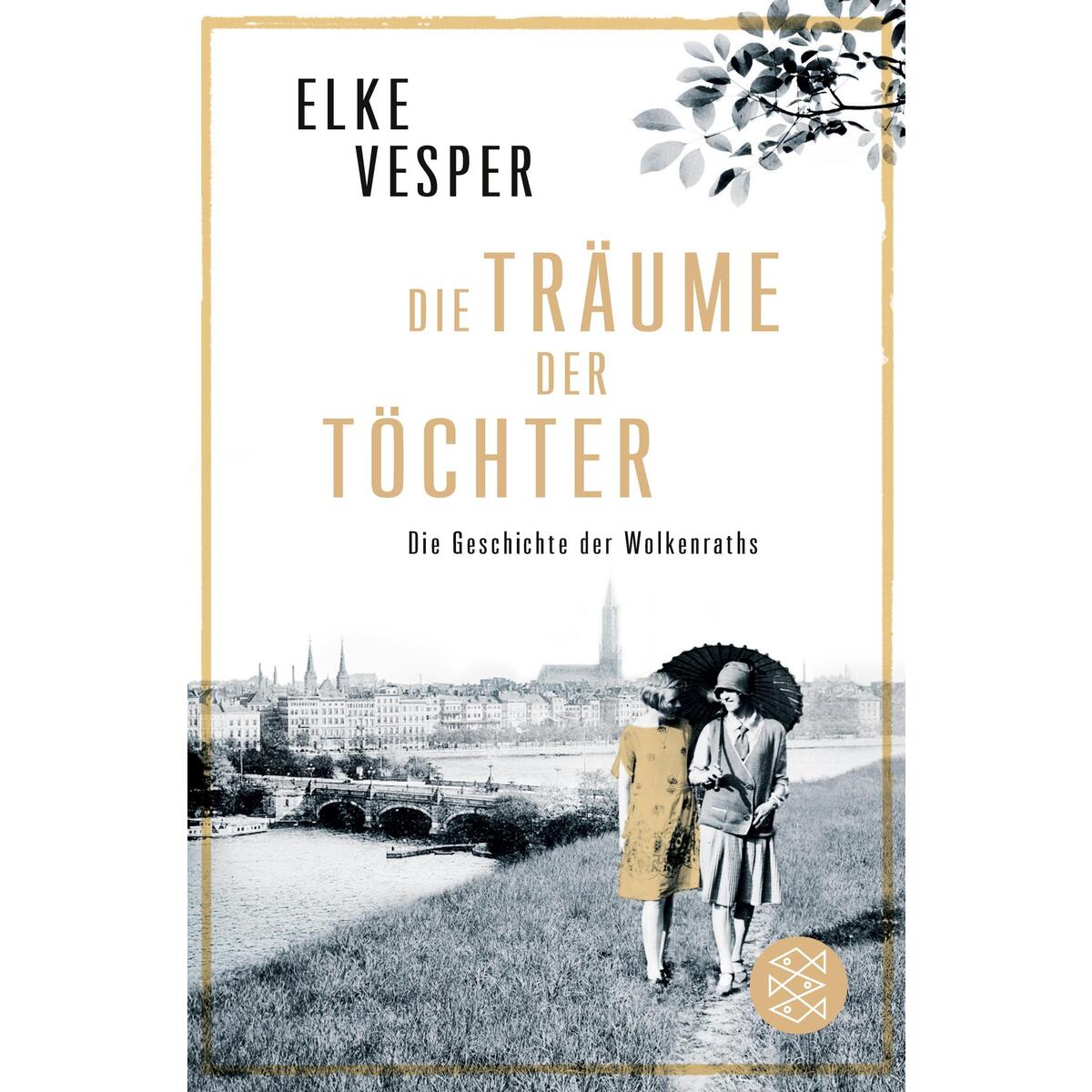 Die Träume der Töchter von S. Fischer Verlag