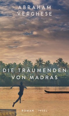 Die Träumenden von Madras von Insel Verlag
