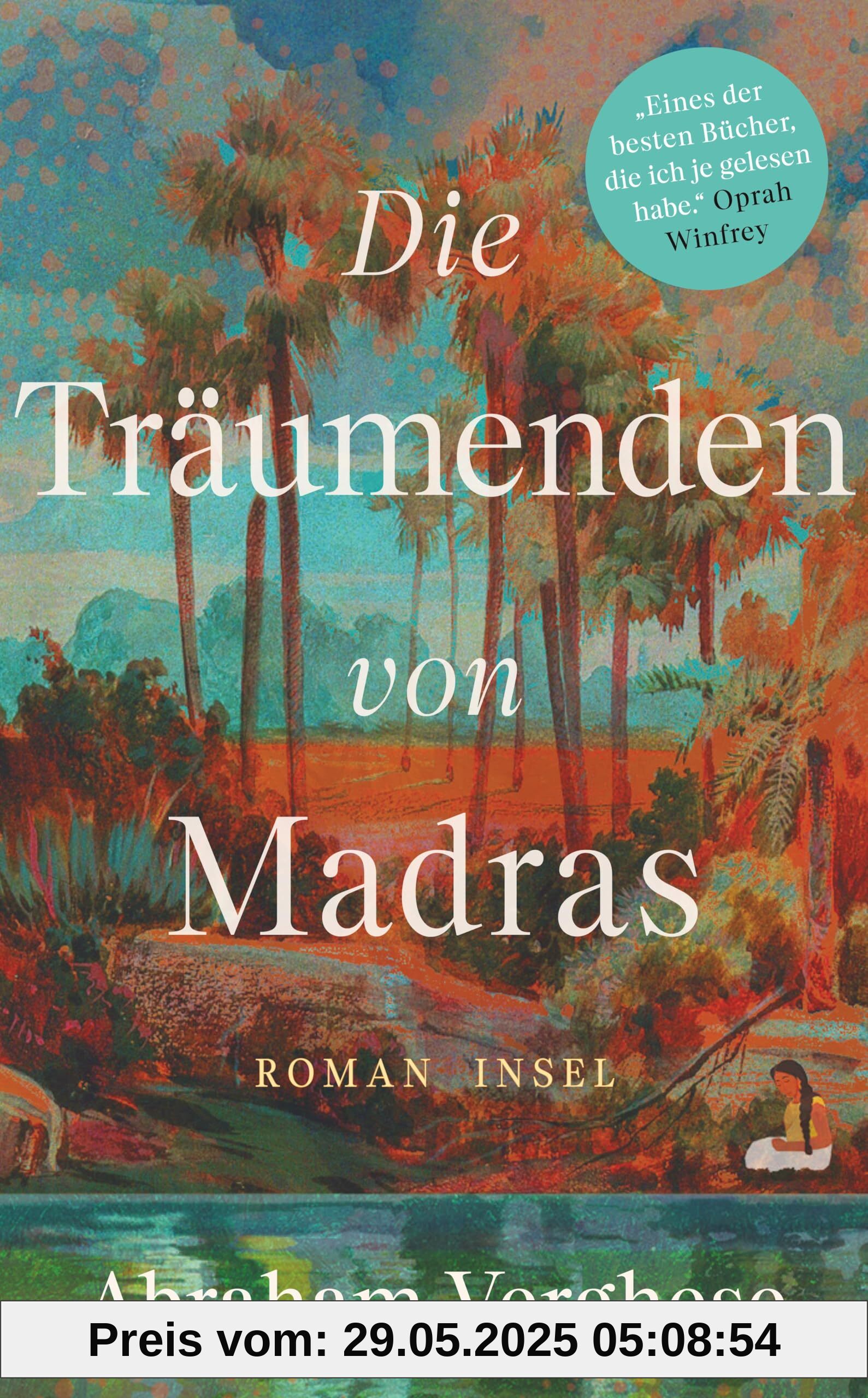 Die Träumenden von Madras: Roman | Ein bildgewaltiges Epos, eine Familiensaga in Südindien | Vom Autor des internationalen Bestsellers »Rückkehr nach Missing« Die Träumenden von Madras: Roman | Ein bildgewaltiges Epos, eine Familiensaga in Südindien | Vom Autor des internationalen Bestsellers »Rückkehr nach Missing«