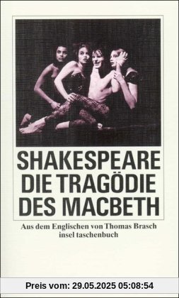 Die Tragödie des Macbeth (insel taschenbuch)