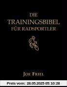 Die Trainingsbibel für Radsportler