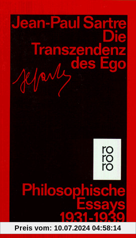 Die Transzendenz des Ego: Philosophische Essays 1931-1939