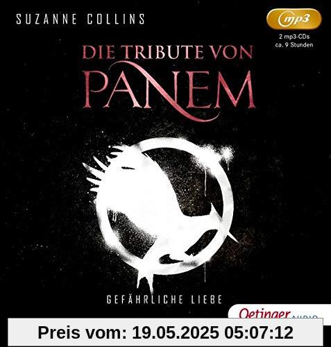 Die Tribute von Panem 2: Gefährliche Liebe (2 mp3 CD)