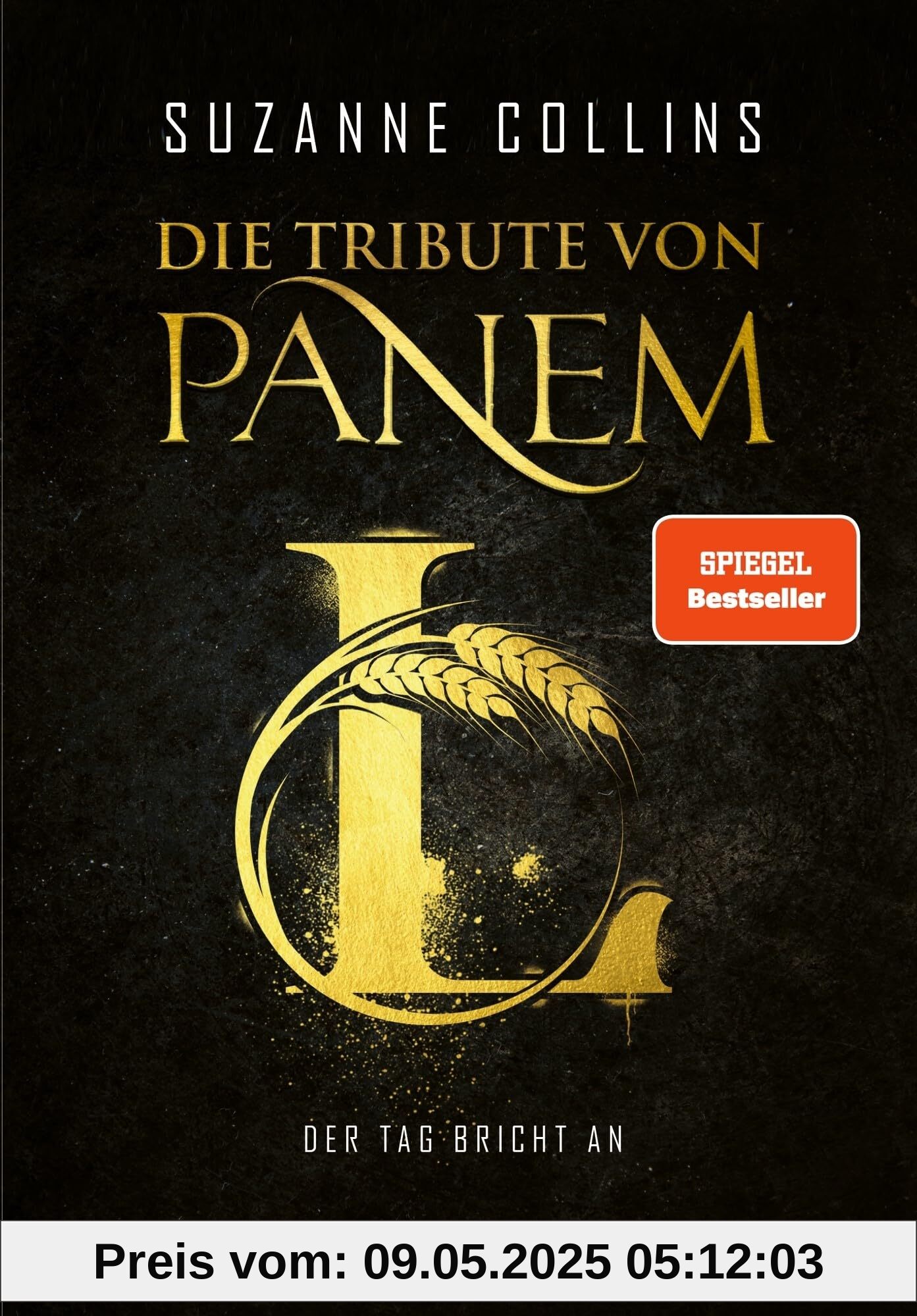 Die Tribute von Panem L. Der Tag bricht an