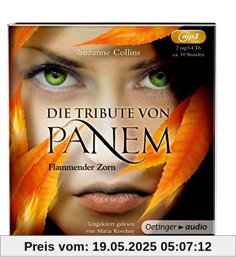 Die Tribute von Panem. Flammender Zorn (2 mp3-CD): Band 3, ungekürzte Lesung, ca. 588 Min.