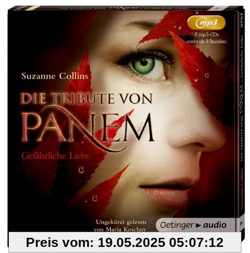 Die Tribute von Panem. GefÃ¤hrliche Liebe (2 mp3-CD): UngekÃ1/4rzte Lesung