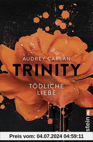 Die Trinity-Serie: Trinity - Tödliche Liebe