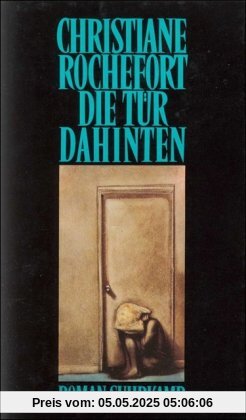 Die Tür dahinten: Roman