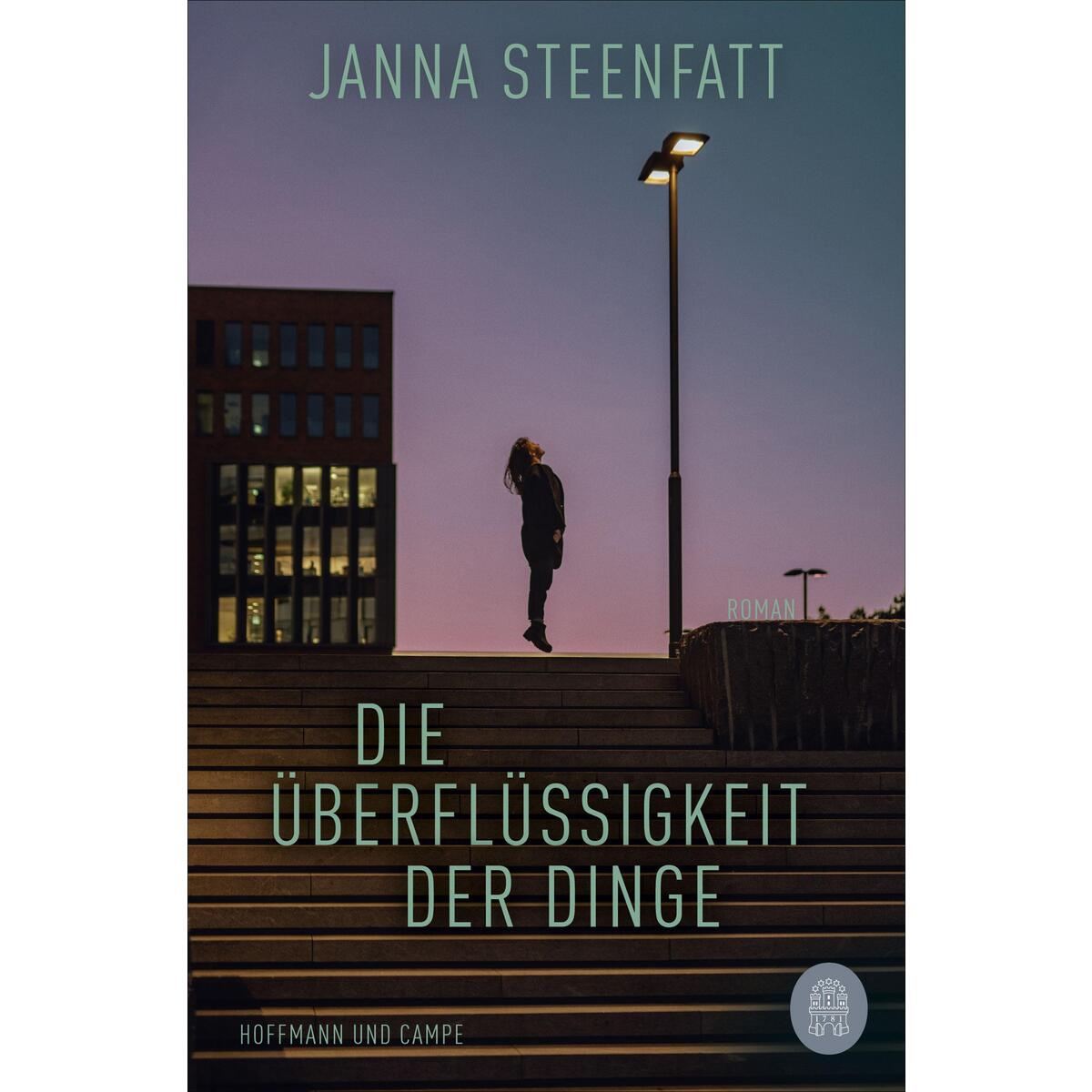 Die Überflüssigkeit der Dinge von Hoffmann und Campe Verlag