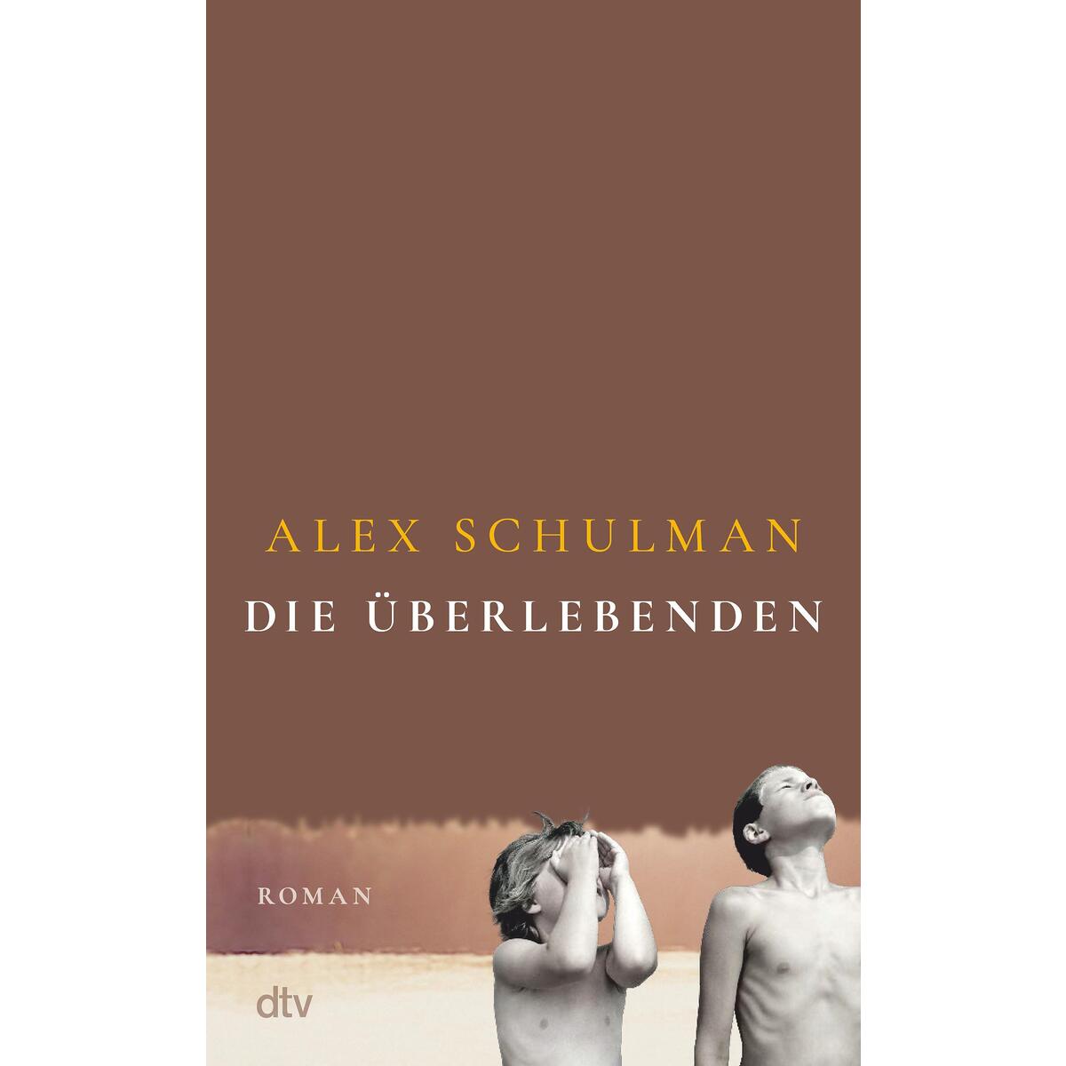 Die Überlebenden von dtv Verlagsgesellschaft