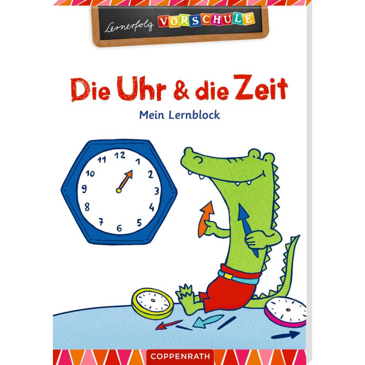 Die Uhr und die Zeit von Coppenrath