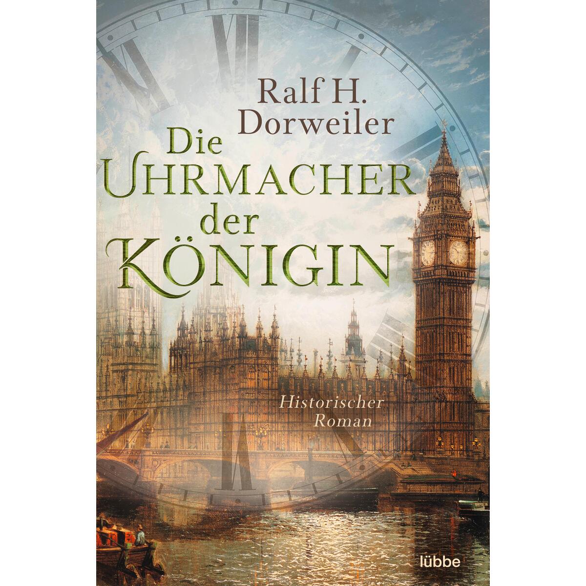 Die Uhrmacher der Königin Die Uhrmacher der Königin von Lübbe