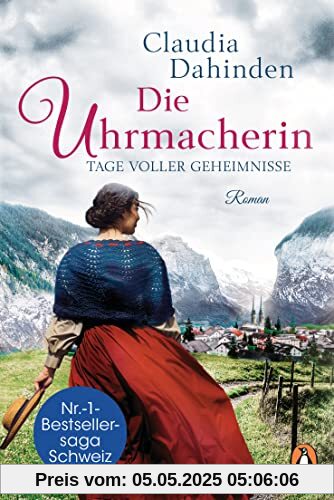 Die Uhrmacherin – Tage voller Geheimnisse: Roman (Die Uhrensaga, Band 3)