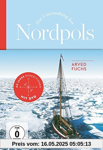 Die Umrundung des Nordpols