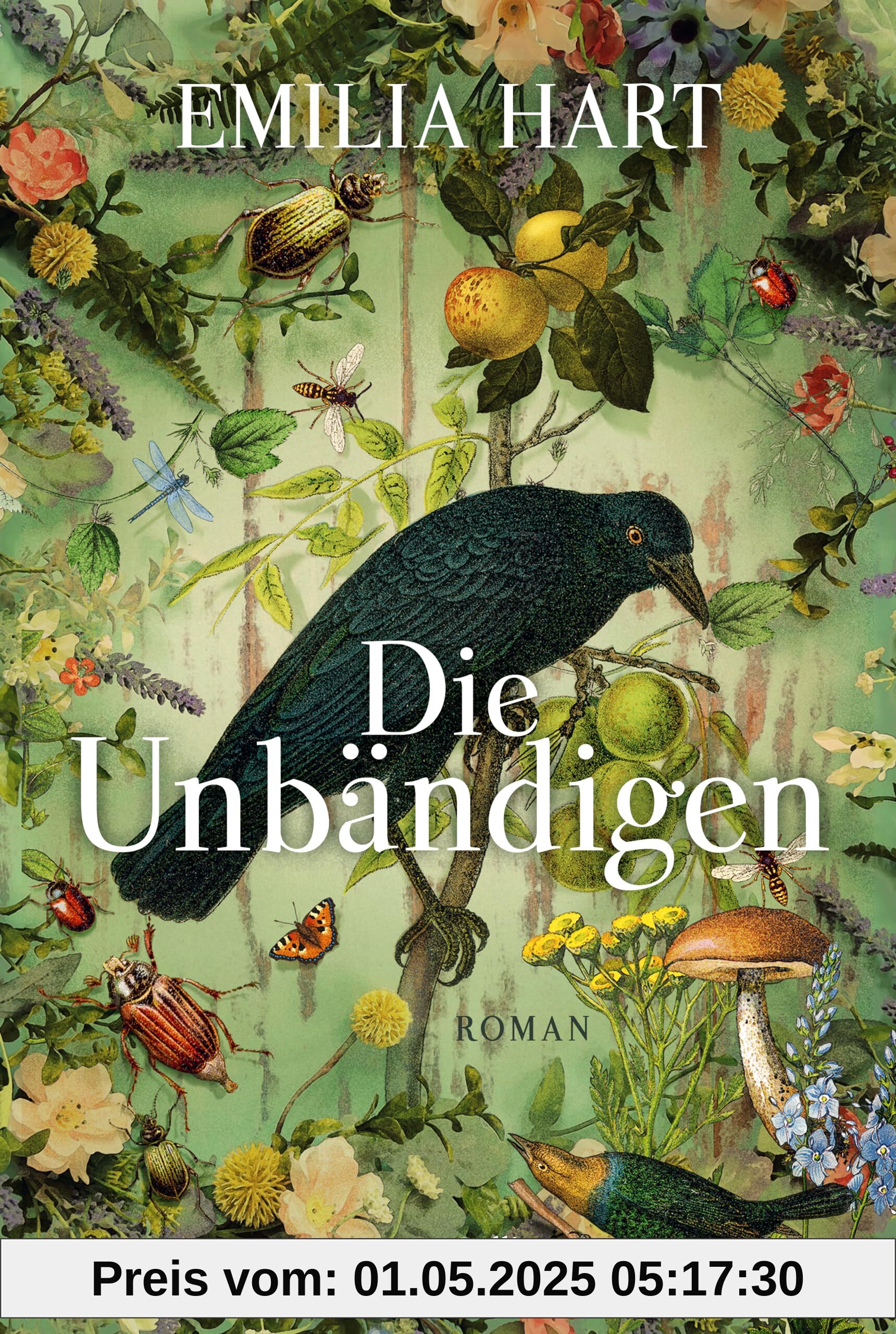 Die Unbändigen: Historischer Roman | Der englische Überraschungserfolg 2023 | #2 Times Bestseller| Goodreads Choice Awards Gewinner bestes Debüt und bester historischer Roman