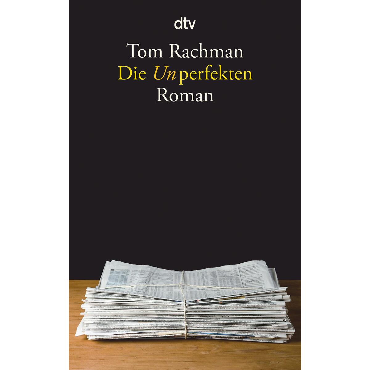 Die Unperfekten von dtv Verlagsgesellschaft