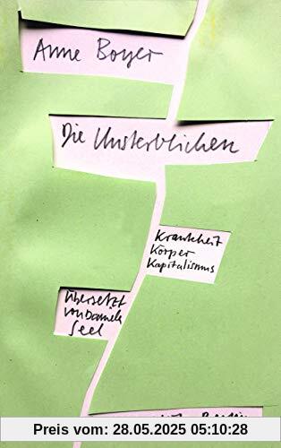 Die Unsterblichen: Krankheit, Körper, Kapitalismus