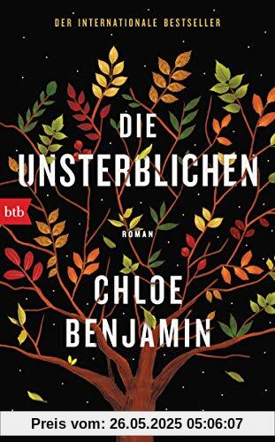 Die Unsterblichen: Roman
