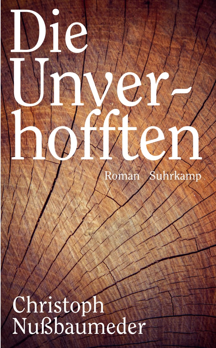 Die Unverhofften Die Unverhofften von Suhrkamp Verlag